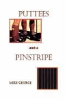 Mike George - Puttees and Pinstripe