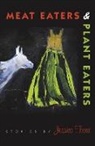 Jessica Treat - Meat Eaters & Plant Eaters