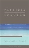Patricia Scanlan - Fair-Weather Friend