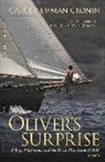 Carol Newman Cronin, Laurie Cronin - Oliver's Surprise: A Boy, A Schooner, and the Great Hurricane of 1938, revised