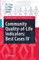 Rhonda Philips, Rhond Phillips, Rhonda Phillips, D. Rahtz, Don Rahtz, M Joseph Sirgy... - Community Quality-of-Life Indicators: Best Cases IV