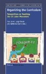 Leigh Benin, Rob Linn, Rob Linné, Adrienne Sosin - Organizing the Curriculum: Perspectives on Teaching the Us Labor Movement