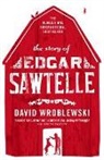 David Wroblewski, Wroblewski David - The Story of Edgar Sawtelle