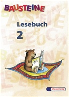 Sabine Aschner, Felix E. Emminger, Sybill Frank, Sybille Frank, Brigitt Füchsle, Brigitte Füchsle... - Bausteine Lesebuch, Ausgabe für Bayern, neue Rechtschreibung: 2. Jahrgangsstufe