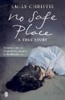 Emily Christie, Christie Emily - No Safe Place