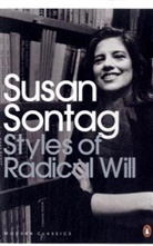 Susan Sontag, Sontag Susan - Styles of Radical Will