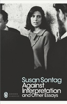 Susan Sontag, Sontag Susan - Against Interpretation and Other Essays