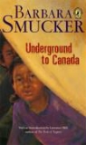 Smucker Barbara, Barbara Smucker, Barbara Claassen Smucker - Underground to Canada