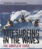 Kristin Boese, Kristin Spreckels Boese, Christian Spreckels - Kitesurfing in the Waves