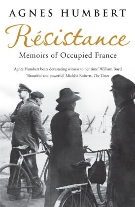 Agnes Humbert, Agnès Humbert,  Humbert Agnes - Resistance - Memoirs of Occupied France