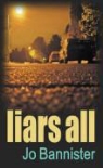 Jo Bannister - Liars All