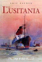 Eric Sauder, Ken Marschall - RMS Lusitania