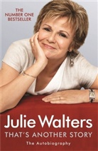 Julie Walters, Walters Julie - That's Another Story