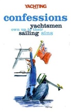 Paul Gelder, Gelder Paul, Yachting Monthly, Mike Peyton, Peyton Mike, Paul Gelder - Yachting Monthly's Confessions