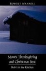 Robert Maxwell - Mom's Thanksgiving and Christmas Best