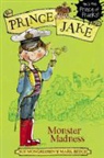 Sue Mongredien, Sue Beech Mongredien, Mark Beech, Mark J. Beech - Prince Jake's One-Eyed Monster