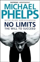 ABRAHAMSON, Alan Abrahamson, Abrahamson Alan, Phelp, Phelps, Michael Phelps... - No Limits