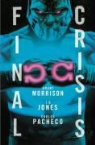 Grant Morrison, Grant Jones Morrison - Final Crisis