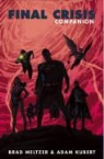 Grant Morrison, Grant Meltzer Morrison - Final Crisis Companion