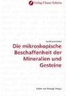 Ferdinand Zirkel - Die mikroskopische Beschaffenheit der Mineralien und Gesteine