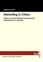 Sabina Kusmin - Marketing in China