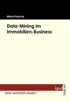 Mirko Prescha - Data-Mining im Immobilien-Business