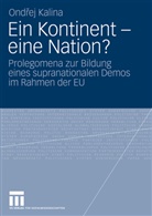 Ondrej Kalina - Ein Kontinent - eine Nation?