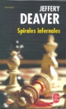J. Deaver, Jeffery Deaver, Jeffery (1950-....) Deaver, Deaver-j, Elie Robert-Nicoud, Élie Robert-Nicoud... - Spirales infernales : seize nouvelles cultes de terreur