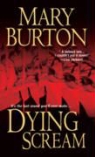 Mary Burton - Dying Scream