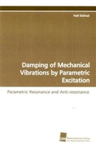 Fadi Dohnal - Damping of Mechanical Vibrations by Parametric Excitation
