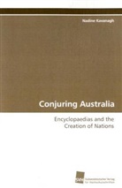 Nadine Kavanagh - Conjuring Australia