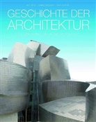 Barbara Borngässer, Achim Bednorz, Rolf Toman - Geschichte der Architektur