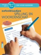 M. Vermeulen, Moniek Vermeulen - Spelling en woordenschat (10-11 jaar)