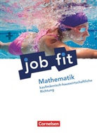 Helmut Richter, Kornelia Neuhaus, Korneli Neuhaus, Kornelia Neuhaus, Helmut Richter, Manfre Leppig... - Job Fit - Mathematik - Allgemeine Ausgabe