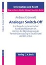 Andreas Grünwald - Analoger Switch-Off