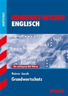 Rainer Jacob - Kompakt-Wissen Hauptschule - Englisch Grundwortschatz
