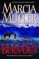 Marcia Muller - Burn out