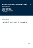 Rebecca Ziegler - Soziale Schicht und Kriminalität