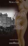 Mara Lee - Palast der Sinne