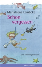 Marjaleena Lembcke, Maartina Mair, Martina Mair - Schon vergessen