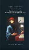 Peter Claus Hartmann, Alois Schmid, Peter Claus Hartmann, Alois Schmid - Bayerisch-chinesische Beziehungen in der Frühen Neuzeit