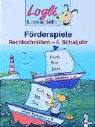 Corina Beurenmeister - Förderspiele Rechtschreiben - 4. Schuljahr: Rechtschreiben