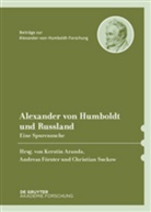 Kerstin Aranda, Andrea Förster, Andreas Förster, Christian Suckow - Alexander von Humboldt und Russland