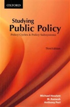 Michael Howlett, Michael Ramesh Howlett, Anthony Perl, M Ramesh, M. Ramesh - Studying Public Policy