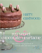 Harry Eastwood - Red Velvet and Chocolate Heartache