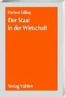 Herbert Edling - Der Staat in der Wirtschaft