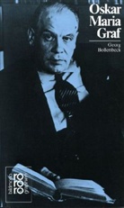 Georg Bollenbeck - Oskar Maria Graf