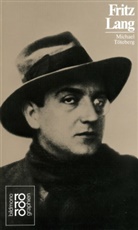 Michael Töteberg - Fritz Lang