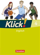 Angela Backhaus, Angel Backhaus, Angela Backhaus, Berit Rudolph, Sandr Hestermann, Berit Rodolph... - Klick! Englisch - 4: Klick! Englisch - Ausgabe 2008 - Band 4: 8. Schuljahr