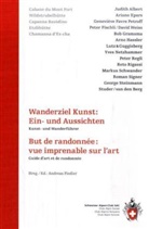 Andreas Fiedler, Andreas Fiedler - Wanderziel Kunst: Ein und Aussichten Kunst- und Wanderführer